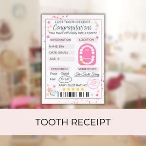 May include: A pink and white "Lost Tooth Receipt" with the text "Congratulations" and details for Ellie, including the date 11/14/24 and age 9. The receipt is verified by "The Tooth Fairy".