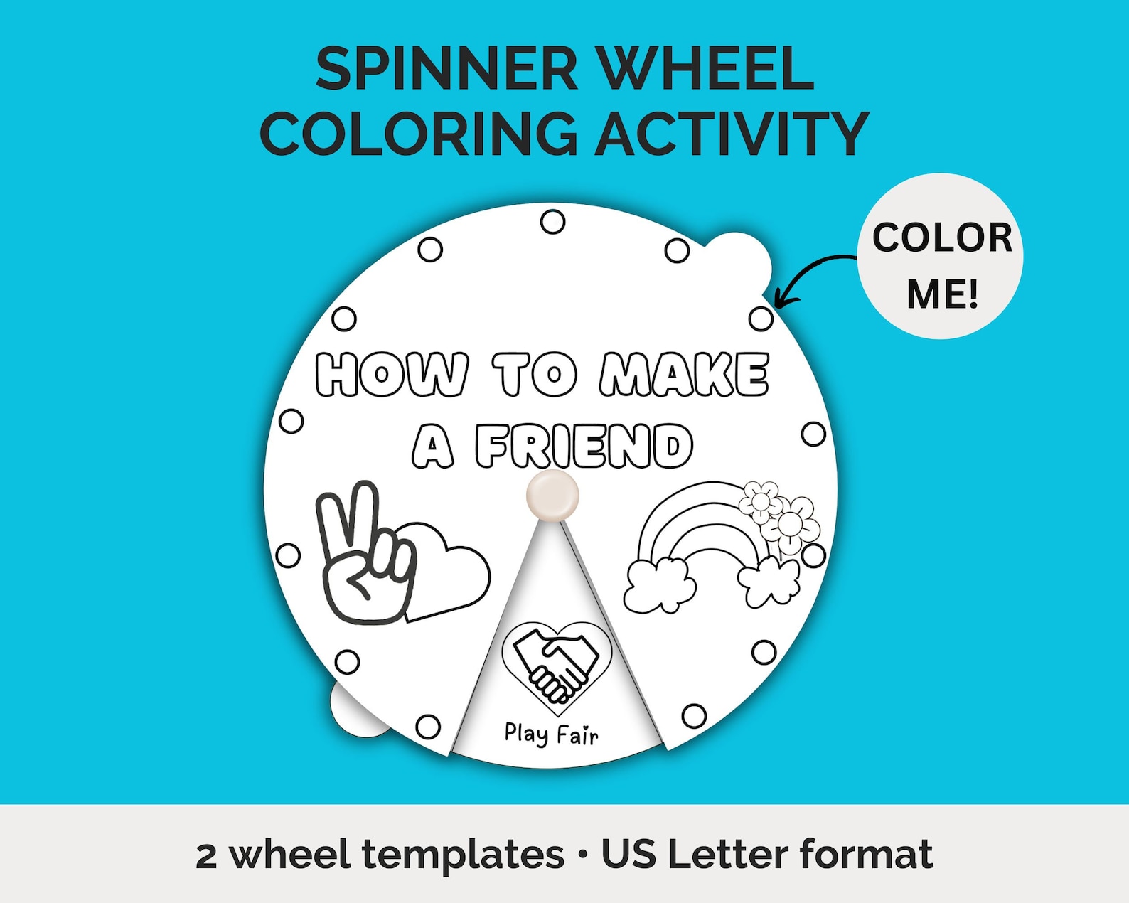 Spinner Wheel Template, Coloring Spinner Craft, How to Make Friends