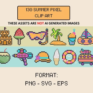 May include: A selection of 130 pixel art summer clip art images. The images include a sandcastle, watermelon slice, snorkel, palm tree, ice cream cone, and more. The text on the image says "These assets are NOT AI generated images."