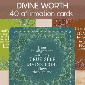 Peut inclure: Jeu de cartes d'affirmation avec le texte "DIVINE WORTH" et "40 cartes d'affirmation". Les cartes présentent des messages inspirants et des motifs de mandala décoratifs dans des tons de vert, de marron et de sarcelle. Le texte "PRINTABLE DIGITAL DOWNLOAD" est en bas.