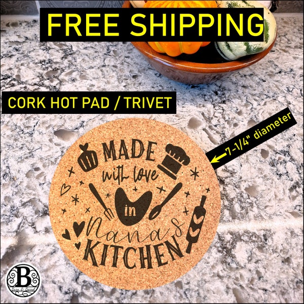 Made With Love, 7-1/4" Cork Hot Pad, Trivet, Pot Holder, Dining, Kitchen Decor, Personalize, Customize, Laser Engraved