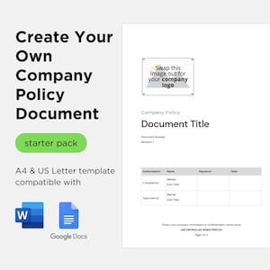 Peut inclure: Un bouton vert avec le texte "starter pack" sur un fond blanc. Le texte "Create Your Own Company Policy Document" est en noir au-dessus du bouton. Sous le bouton, le texte "A4 & US Letter template compatible with" est en noir. En dessous, il y a des icônes pour Microsoft Word et Google Docs.