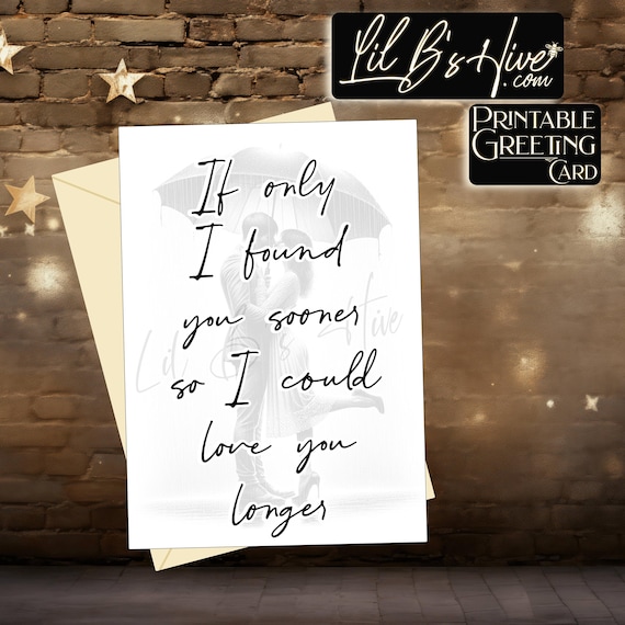 Love you Longer Couples Printable Card