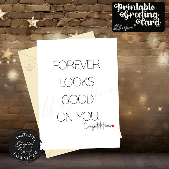 Forever Looks Good Wedding Printable Card