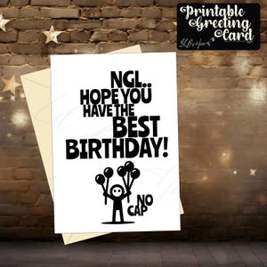 Biglietto di auguri di compleanno NGL stampabile, umorismo di compleanno, download immediato, biglietto di auguri con slang divertente, compleanno per adolescenti, biglietto di auguri di compleanno, biglietto di auguri di compleanno per bambini