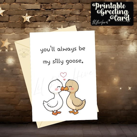 Silly Goose Valentine's Day Printable Card