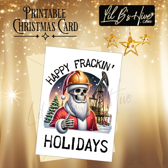Happy Frackin Holidays Printable Christmas Card