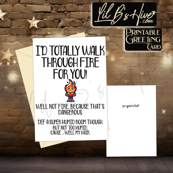 Walk Through Fire Printable Card for any occasion