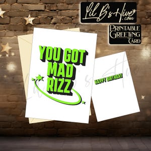 You got Rizz Geburtstag druckbare Karte, Geburtstag Humor, sofort Download, lustige Slang Karte, Teen Geburtstag, Teen Karte, Rizz Geburtstagskarte