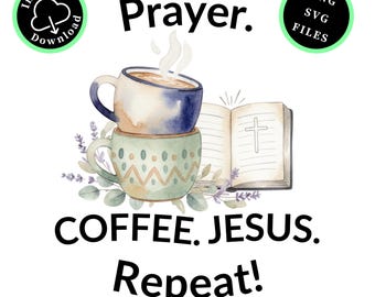Coffee Jesus Bible Quote Digital Download Christian Design Gift Illustration Watercolor Art Prayer Devotional Faith Craft Sublimation File