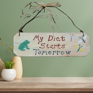 Wood Sign / Wood Wall Art/ My Diet Sign / Frog Decor, Rustic Wood Wall Art / Rustic Sign / Hand Painted Sign image 3