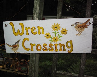 Bird Sign Yard Art Wren Crossing Cute Bird Garden Art Sign Hand painted Made to Order for favorite bird lover Mothers Day Gift Free Shipping