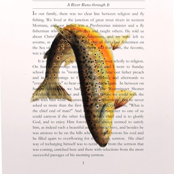 A River Runs through It first page Norman Maclean 8"X10" Brown Trout Art Print fly fishing