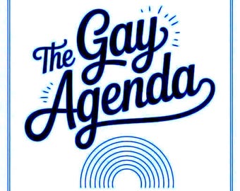 The Gay Agenda | LGBTQ+ Pride Art | Queer Coloring Pages