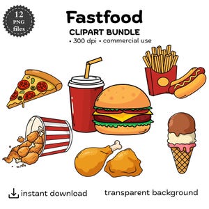 Fast Food Clipart Bundle PNG | Pizza Burger Chicken Fries | Transparent Background | Instant Download
