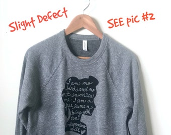 SALE. Size SMALL. Jane Eyre Quote "I am no bird and no net ensnares me..." Literary Gift, Unisex Sweatshirt. Ready To Ship