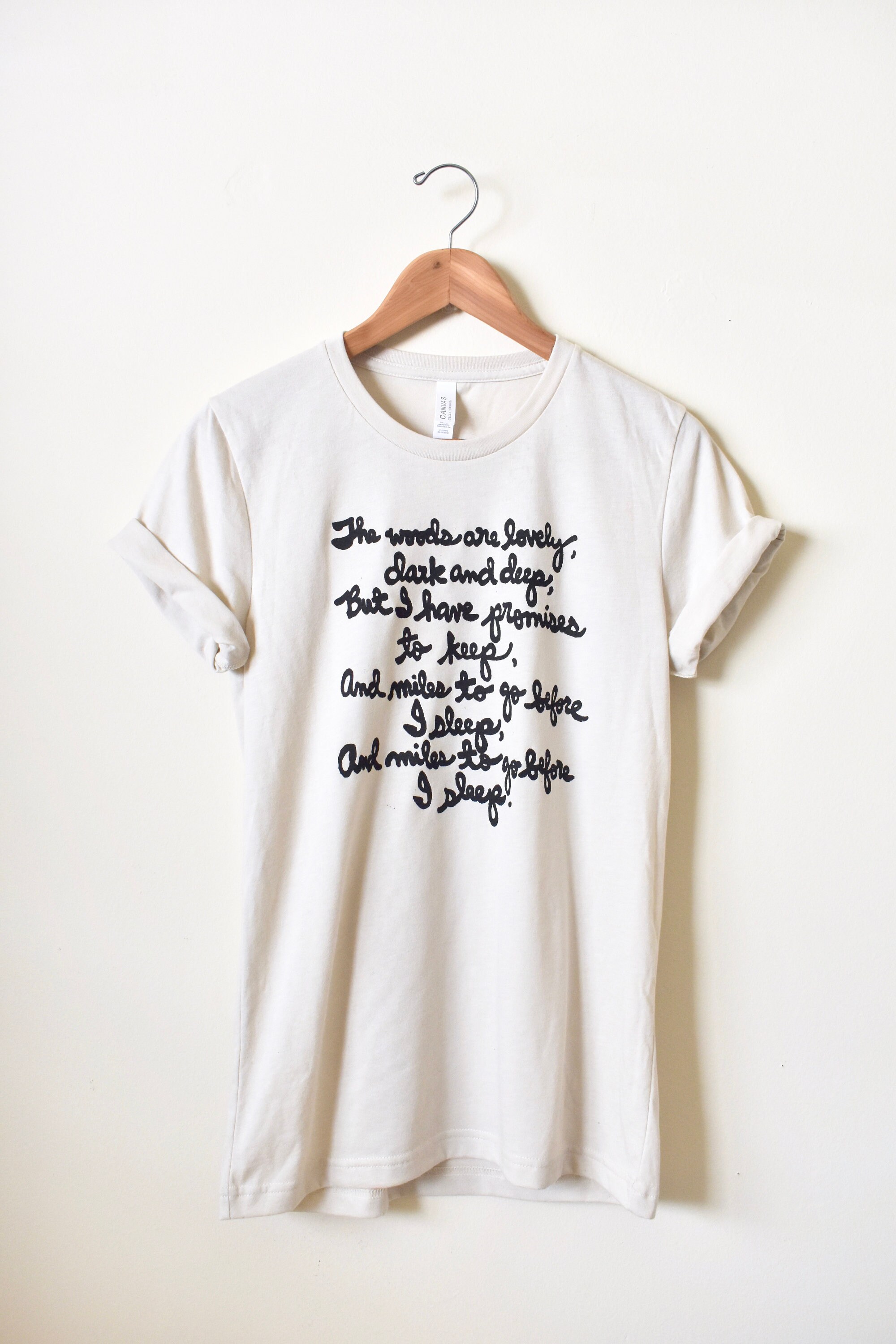 Robert Frost Quote Shirt The Woods Are Lovely Dark And Etsy