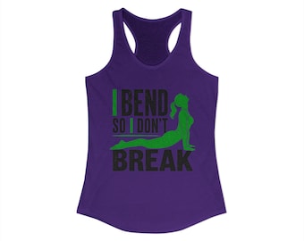 May include: A purple racerback tank top featuring a green graphic of a person in a yoga cobra pose. The text "I BEND" appears in green above the figure, and "SO I DON'T BREAK" is printed in black below the figure, centered on the front of the garment.