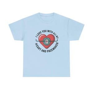 Lustiges Herz Herzschrittmacher T-Shirt | Witziges Liebes-T-Shirt