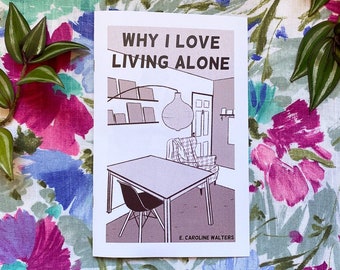 Why I Love Living Alone Zine