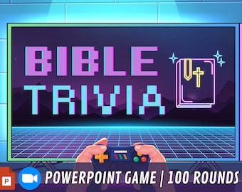 May include: A retro-style PowerPoint game called "Bible Trivia" with a pixelated font and a glowing image of a Bible. The game includes 100 rounds.