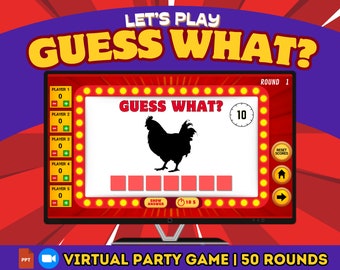 May include: A computer screen displaying a virtual party game called "Guess What?" with a silhouette of a chicken. The game has a timer, scorecard, and buttons for "Show Answer" and "Reset Scores". The text "LET'S PLAY GUESS WHAT?" is displayed at the top of the screen. The text "VIRTUAL PARTY GAME | 50 ROUNDS" is displayed below the screen.