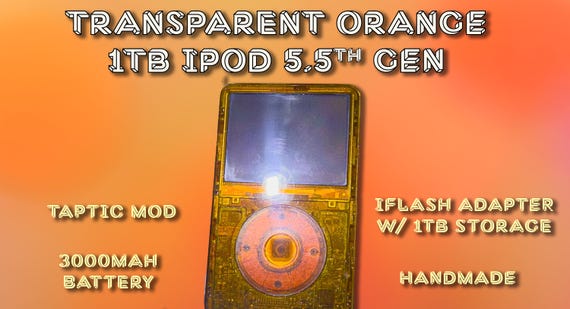 Custom Transparent Orange on Stainless Ipod 5.5 Gen - 1TB, Taptic