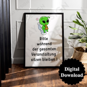 Digital file for self-printing, toilet poster, wall picture, guest toilet, funny humor, alien sitting on toilet