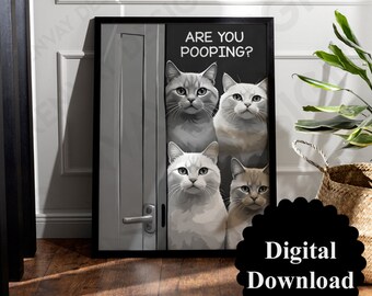 Funny toilet poster, digital file to print out yourself, toilet cats poster bathroom mural, guest toilet, cats, are you pooping?