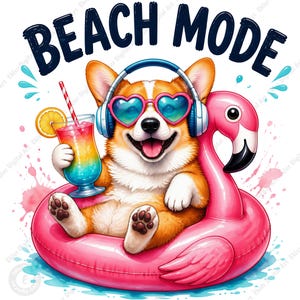 Op de afbeelding: Een cartoon illustratie van een corgi hond met hartvormige zonnebril en koptelefoon, drijvend op een roze flamingo zwemband. De hond houdt een kleurrijke cocktail met een schijfje citroen vast. De tekst "BEACH MODE" staat erboven.