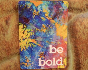 Art Magnet, Fridge Magnet, Inspirational Magnet, Bold Blue Flower, Be Bold, Locker Cubicle Magnet, Flower Magnet, Motivational Magnet