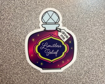 Inspirational Waterproof Vinyl Sticker, Unique Water Bottle Decoration, Limitless Belief Potion Bottle Art, Believe Magical Laptop Art