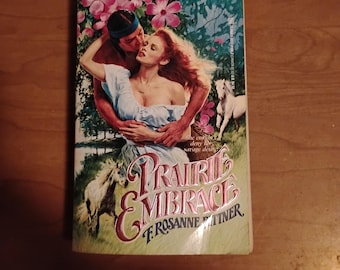 Prairie Embrace, by F. Roseanne Bittner, Vintage Book