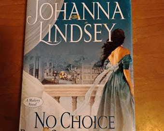 No Choice But Seduction by Johanna Lindsey, Book 9 Malory-Anderson Family, 2008 Hardcover
