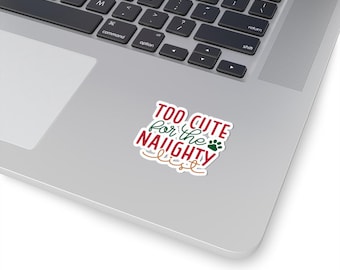 Too Cute For The Naughty List Kiss-Cut Stickers