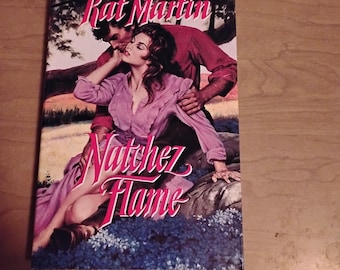 Natchez Flame, by Kat Martin (Southern Book 3), Vintage Book