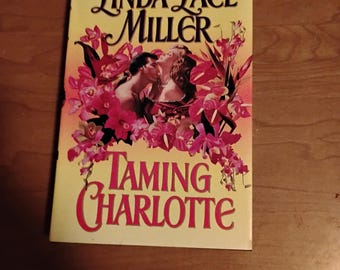 Taming Charlotte, by Linda Lael Miller, Quade Book 2, Vintage Book