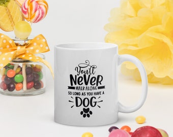 You'll Never Walk Alone Coffee Mug