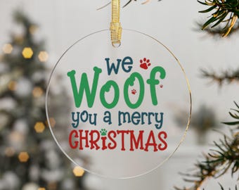 We Woof You A Merry Christmas Round Acrylic Ornament