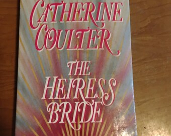 The Heiress Bride by Catherine Coulter, Sherbrooke Series Book 3, Vintage Book