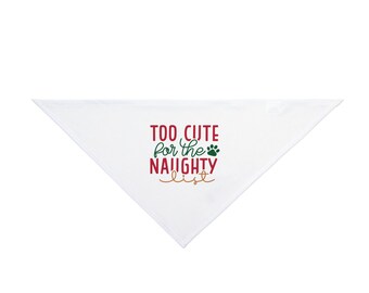 Too Cute For The Naughty List Pet Bandana
