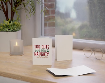 Too Cute For The Naughty List Greeting Cards