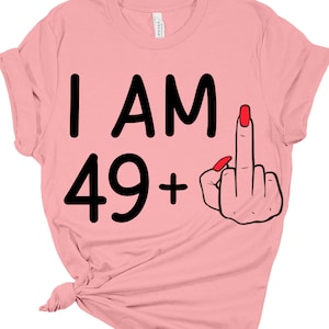 I Am 49 Middle Finger Svg | Adult Humor Svg | Instant Download | Rude 50Th Svg | Svg For 50Th Birthday | I Am 49 Plus One Svg | I Am 50