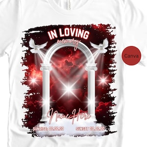 Funeral Shirts Templates Red | Editable Funeral Shirt Template | In Loving Memory | Heaven Background Funeral Shirt Template