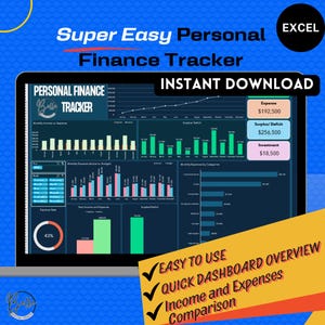 May include: A laptop screen displaying a dark blue personal finance tracker spreadsheet with charts and graphs. The spreadsheet is titled "Personal Finance Tracker" and includes categories for income, expenses, surplus/deficit, and investment. The spreadsheet is designed to be easy to use and provides a quick overview of income and expenses. The text "Super Easy Personal Finance Tracker" is displayed above the spreadsheet. The text "Instant Download" is displayed above the spreadsheet. The text "EXCEL" is displayed in the upper right corner of the image. The text "EASY TO USE", "QUICK DASHBOARD OVERVIEW", "Income and Expenses", and "Comparison" are displayed below the spreadsheet.