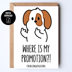 Grappige, sarcastische, digitale promotiekaart voor collega's met hondenmotief *Digital Card*