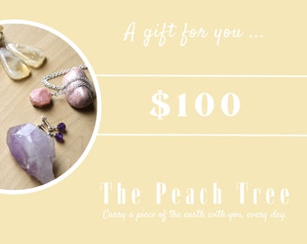 Gift Certificate for The Peach Tree - 100 Dollars