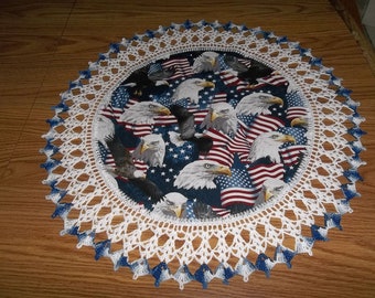 Crocheted Doily Lace Patriotic 4th of July Memorial Day Eagles Flags Fabric Center Crocheted Edge Doilies Table Topper Gift Handmade 20"