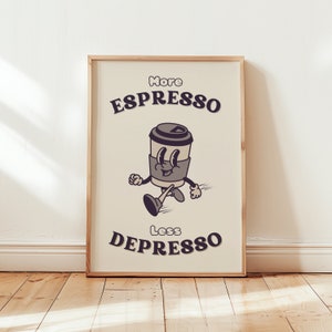 More Espresso Less Depresso Funny Retro Wall Art, Quote Wall Art, Digital Print Download, Digital Download Retro Wall Print, kitchen Decor