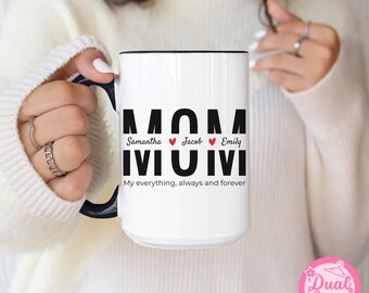 Mother's Day Mug Gift Mug for Mama Personalized Mother's Day Present Kids names mug Moms Birthday Coffee Mug for Mom Best Mom Ever Mommy mug